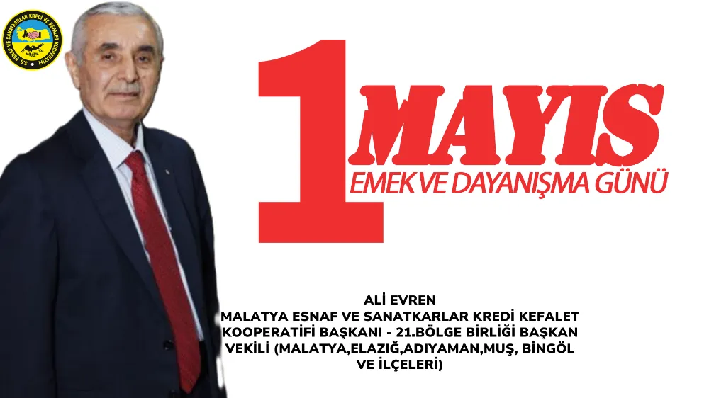Başkan Evren’den 1 Mayıs Emek ve Dayanışma Günü Mesajı